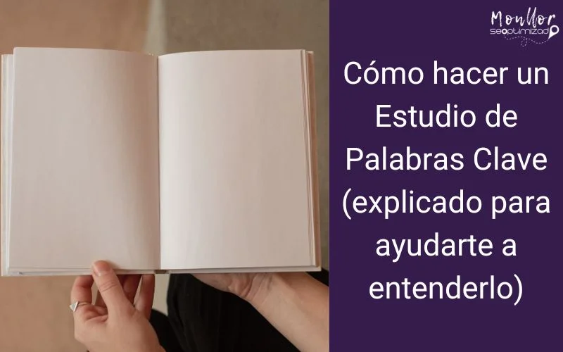 como hacer un estudio de palabras clave explicado